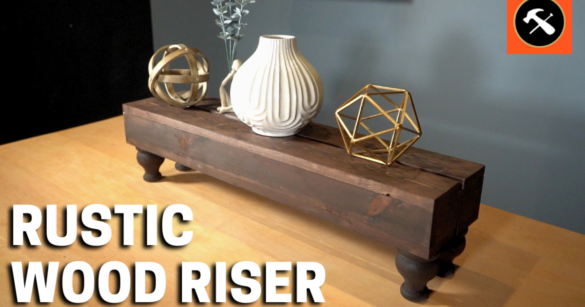 Osborne Wood | Osborne Builder's Studio: DIY Rustic Wood Riser